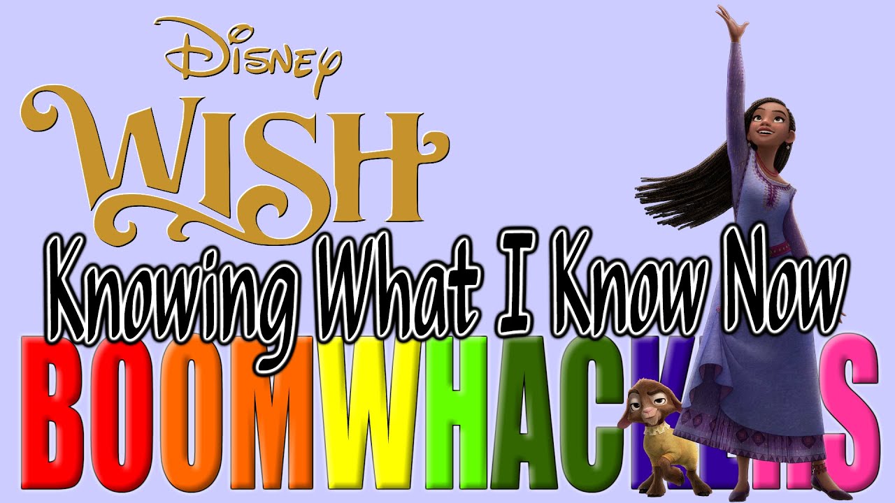 Disney's Wish  Knowing What I Know Now 