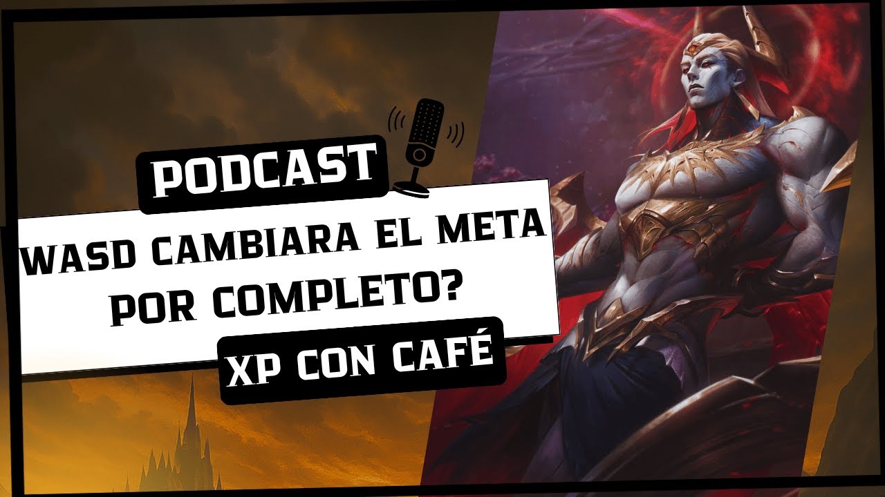 ¡League of Legends CAMBIA PARA SIEMPRE! WASD!