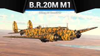 ОГРОМНЫЕ БОМБЫ B.R.20M M1 в War Thunder