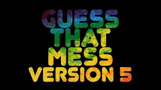 Guess That Mess #5 Game Video