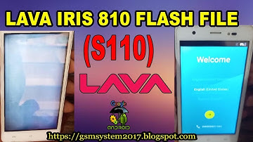LAVA IRIS 810 S110 FLASH FILE MT6580  LCD FIX