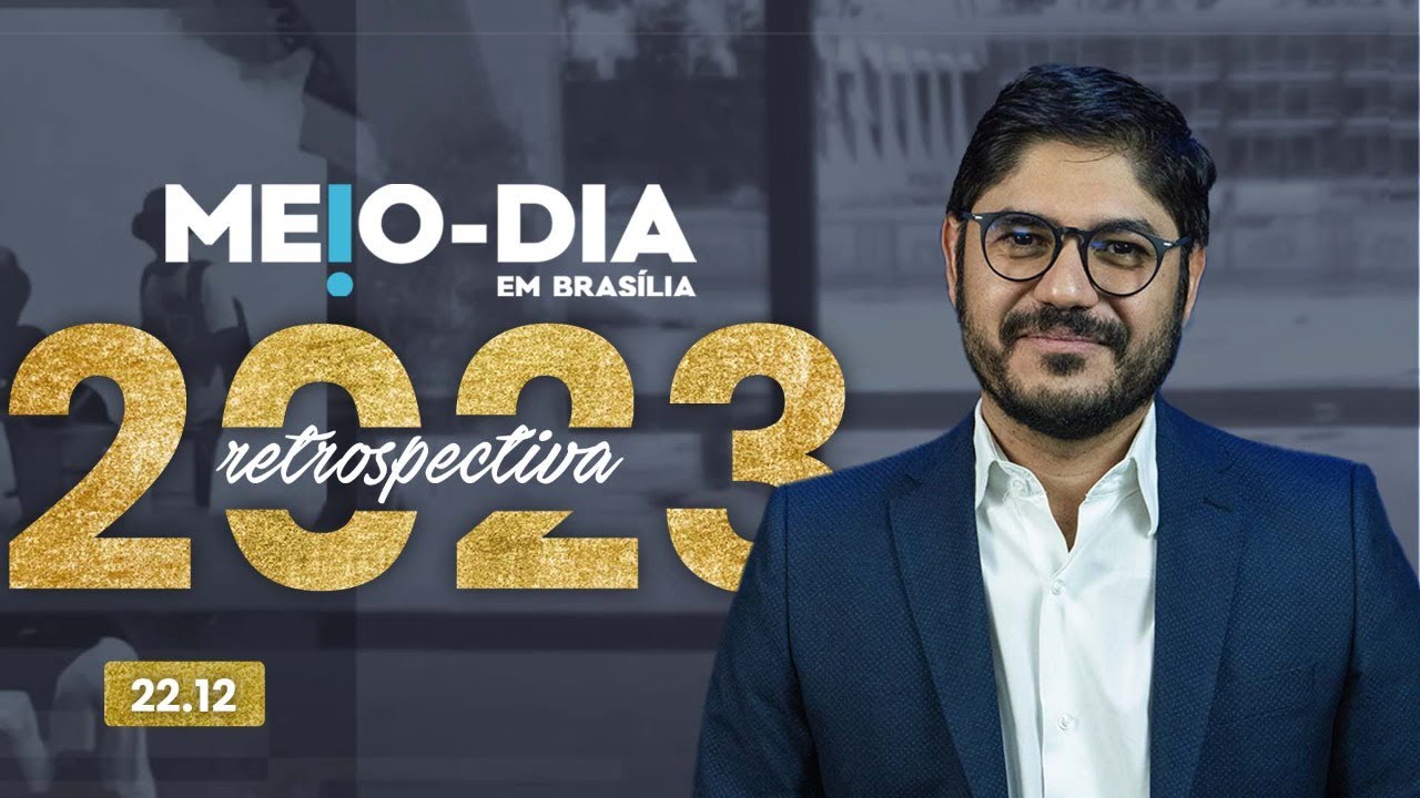 Meio-dia em Brasília Retrô 2023: As lições do 8 de Janeiro