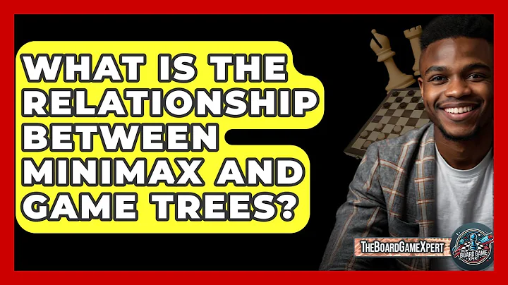 What Is The Relationship Between Minimax And Game Trees? - The Board Game Xpert