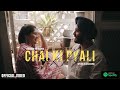 Chai ki pyali  prashant the rapper official  my girl is a blessing  romantic songs indie