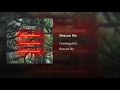 OneRepublic - Rescue Me (Audio)
