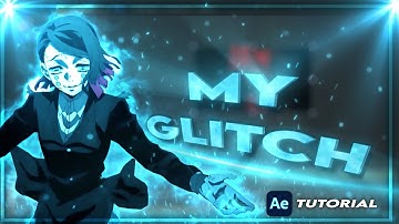 Transition Glitch like me - After Effect AMV Tutorial! #1