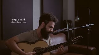 Video thumbnail of "O Que Será - Chico Buarque (Stefano Mota)"