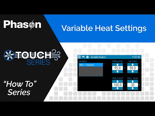 Cómo introducir ajustes de calor variables | Guía de control de calefactores Phason Plus-Touch y Supra-Touch