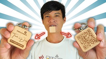Khắc Mã QR Ngân Hàng 🏦 Lên Móc Khóa Gỗ Liệu Có Quét Được 🤔