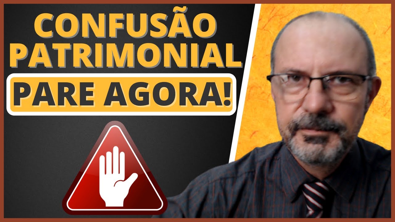 PARE DE ASSALTAR SUA PRÓPRIA EMPRESA! Entenda o que é Confusão Patrimonial