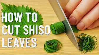 How to Cut Shiso (Perilla Leaves) Without Wilting | Japanese Chef Hack