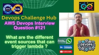 Famous AWS Devops Interview: Q121 what are the different event sources that can trigger lambda ? Wealth