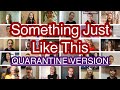 The Chainsmokers & Coldplay - "Something Just Like This" cover by COLOR MUSIC (Quarantine Version)