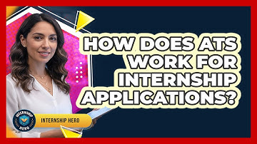 How Does ATS Work For Internship Applications? - Internship Hero
