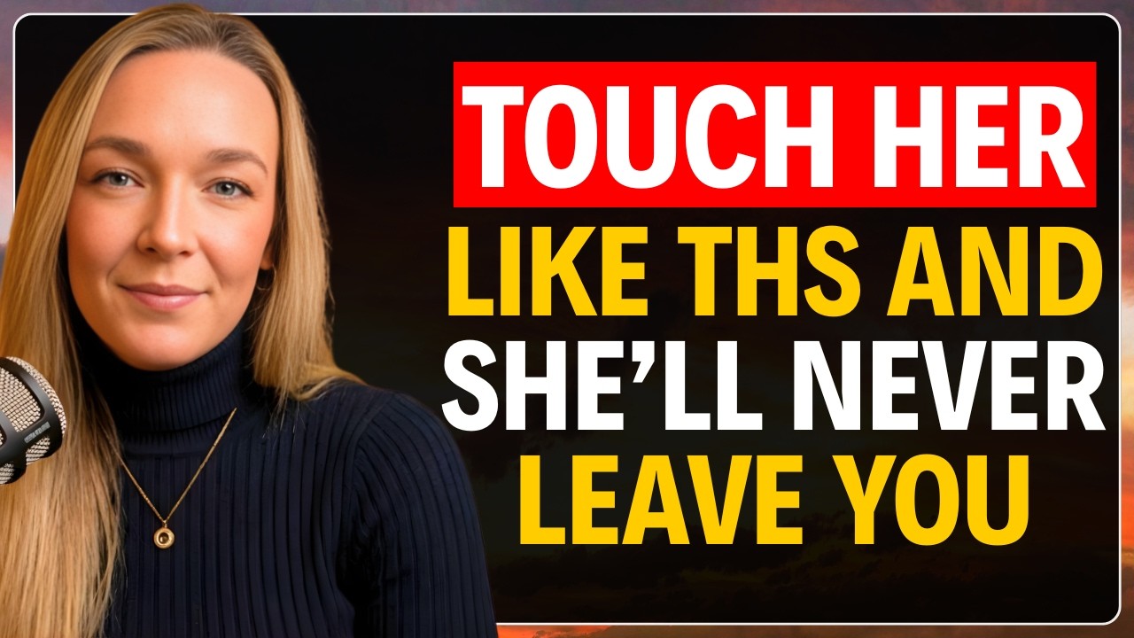 Touch Her Like This and She’ll Never Leave You | Laurin Ponce