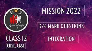 CHSE 2022 | 3/4 MARK QUESTIONS | INTEGRATION
