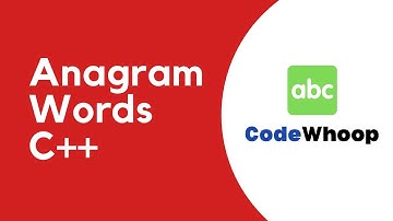 Strings - Anagram Words program in C++