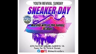 Sunday, May 26 Worship Experience Youth Revival Sunday