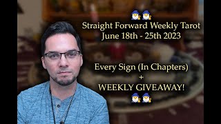 Weekly Tarot June 18th - 25th 2023 Every Sign In Chapters WEEKLY GIVEAWAY