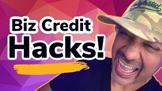 Hack Your Business Credit By doing These Things