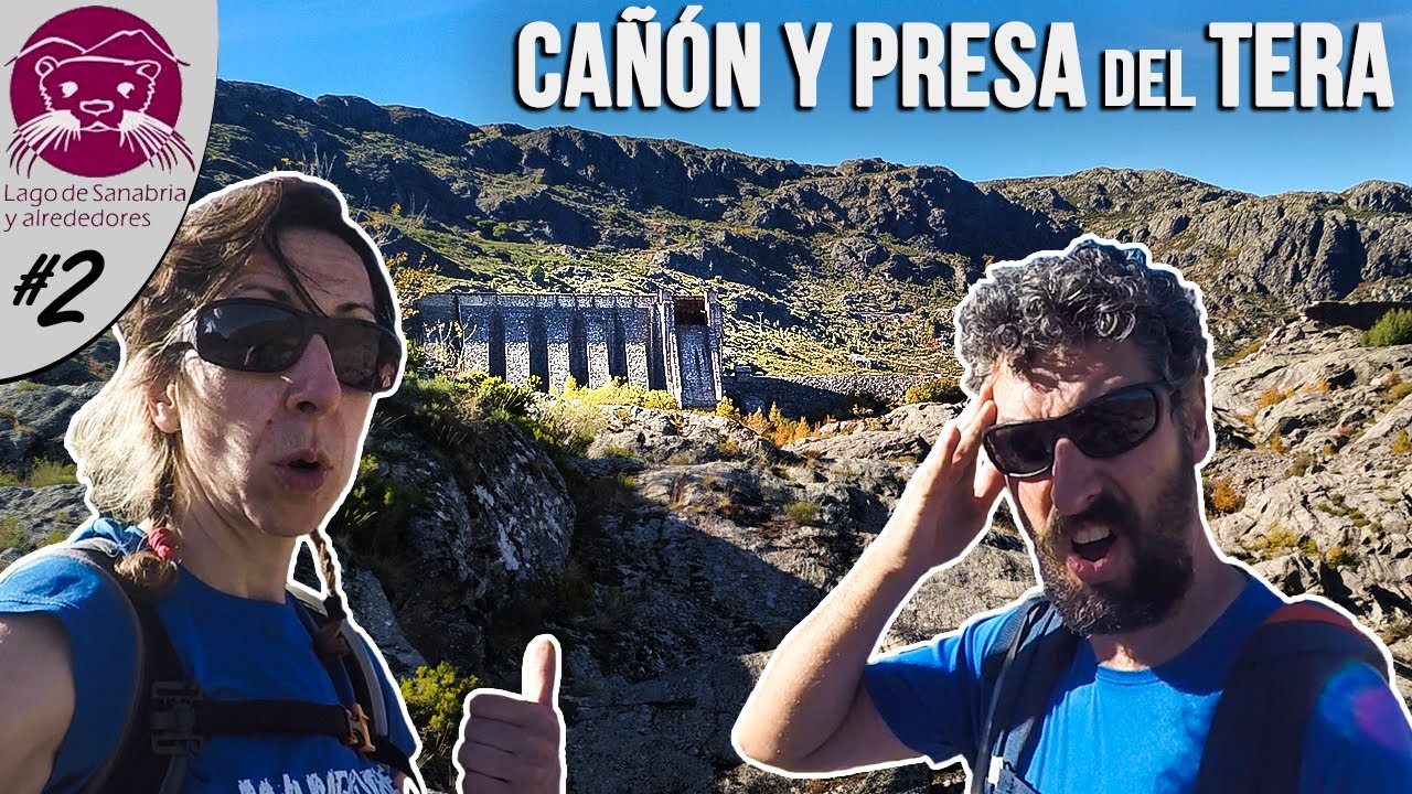 Cañón y Presa Rota del Tera | Parque Natural del Lago de Sanabria 02 | LowCosTravellers