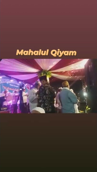 Mahalul Qiyam-habib bidin