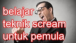 BELAJAR DASAR SCREAM UNTUK PEMULA  (CLASS VOCAL IDV ) - Durasi: 10.01. 