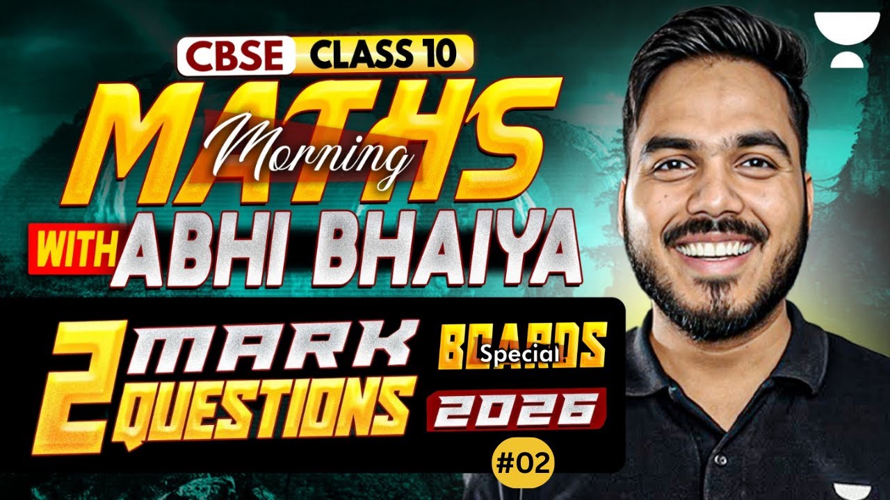 Class 10 Complete Maths 2026 | Most Important 2 Marks Questions | Boards Special | Abhinay Sir