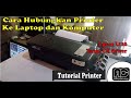 Cara sambungkan printer Epson L120 ke Laptop dan komputer tanpa CD driver