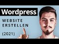Wordpress Website erstellen - Schritt für Schritt Tutorial (Einsteiger - 2021)
