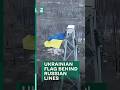 Blue and yellow FLAG waves behind Russian lines in Luhansk region#shorts