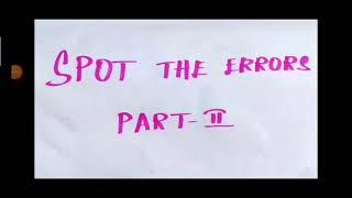 Spot the Errors | Part-2 | English Grammar