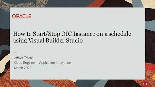 Celebrity How to start/stop Oracle Integration Cloud on a schedule using Visual Builder Studio Profile