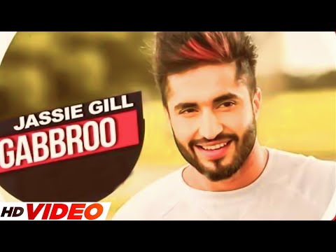 Gabbroo (Full Video) | Jassi Gill x Babbal Rai | Latest Punjabi Song 2023 | New Punjabi Song 2023