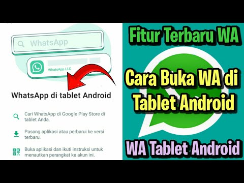 Video: Adakah WhatsApp berfungsi pada tablet?