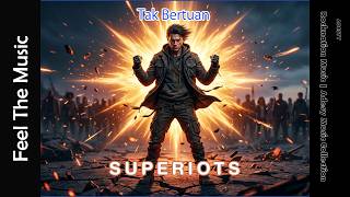 Tak Bertuan - Superiots (Rockestra Cover) | Adesty Collection