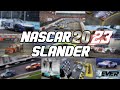 NASCAR 2023 SLANDER