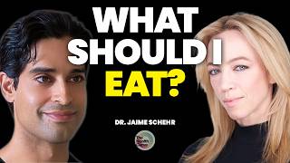 What Should I Eat? Nutrition Principles Everyone Should Know | Dr. Jaime Schehr