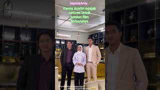 Download Lagu Kenny Austin baru saja. gajak pemirsa untuk nonton film terbarunya #artisviral #kennyaustin MP3