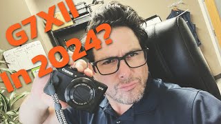 Should You Buy The Canon G7X Mark II in 2024