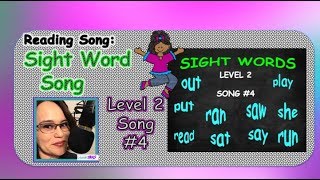 SIGHT WORD SONG - LEVEL 2 SONG #4 (Fountas & Pinnell)