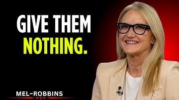De vermijdende verdient niets van jou | Mel Robbins motiverende toespraak
