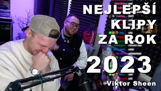 Viktor Sheen - NEJLPŠÍ KLIPY ZA ROK 2023!!!