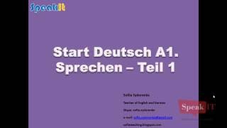 Start Deutsch A1 Sprechen Teil 1 (ENG)