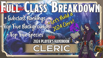 D&D 2024 Cleric: Full Class Breakdown