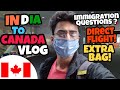 🇨🇦🇮🇳INDIA TO CANADA - VLOG || APRIL 2021 | SOLO JOURNEY || TIPS AND EXPERIENCES | WATCH TILL THE END