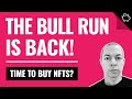 NFT Bull Run!