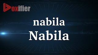 How to Pronunce Nabila in French - Voxifier.com