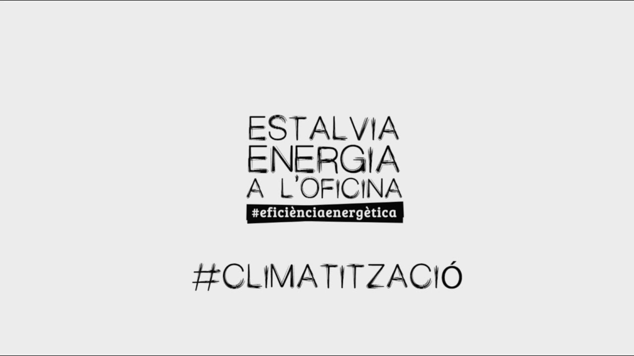 Estalvia energia a l'oficina: Climatització - YouTube