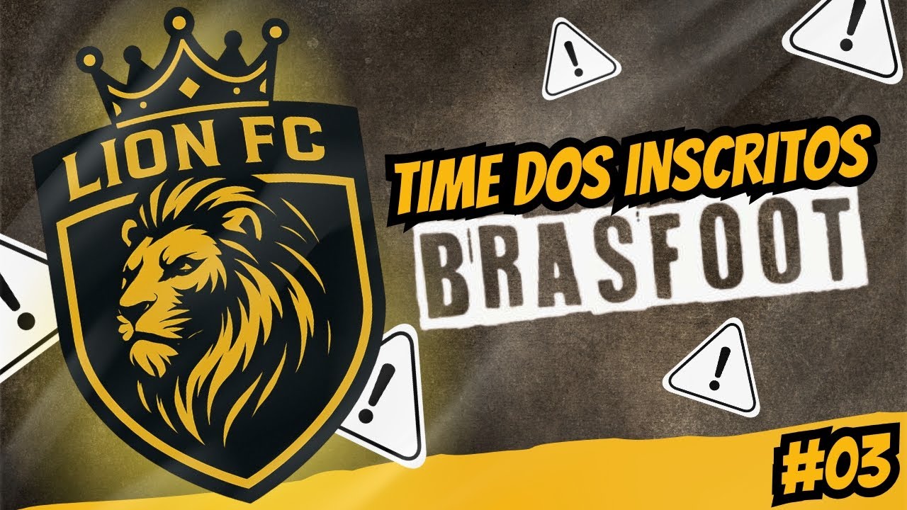 BRASFOOT 2025 - TIME DOS INSCRITOS MODO CARREIRA #03 ⚫🟡⚫